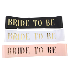 Wedding bridal shoulder strap etiquette belt Bride to be bride's colored din cloth ribbon gold-plated bridal belt